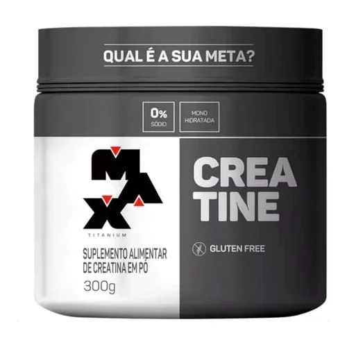 Creatina 100% Pura Monohidratada Pote (300g) - Max Titanium